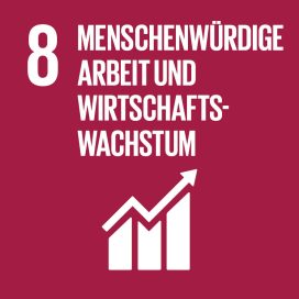 SDG 8 „Menschenwürdige Arbeit und Wirtschaftswachstum“ – Nachhaltigkeitsziel der Vereinten Nationen