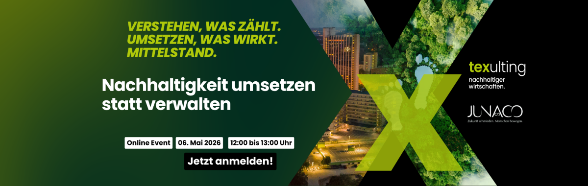 Webinar Nachhaltigkeit im KMU: Strategie in Organisation übersetzen mit Texulting und JUNACO